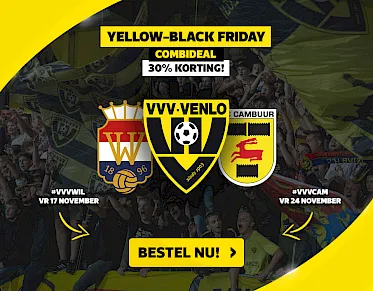 Yellow Black Friday Deal: 30% korting op combiticket VVV tegen Willem II en Cambuur