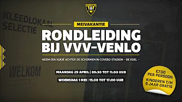 Rondleidingen bij VVV-Venlo in de meivakantie!